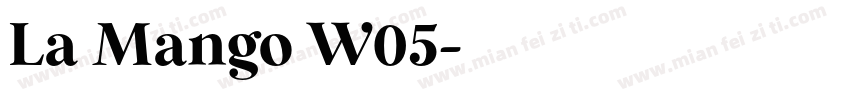La Mango W05字体转换